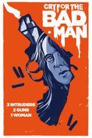 Cry for the Bad Man
