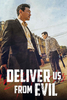Deliver Us From Evil
