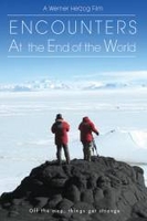 Encounters at The End of the World