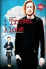 I Travel Alone