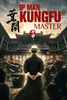 Ip Man: Kung Fu Master