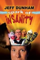 Jeff Dunham - Spark Of Insanity