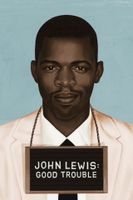 John Lewis: Good Trouble