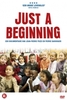 Just a Beginning