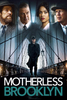 Motherless Brooklyn