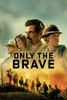 Only the Brave