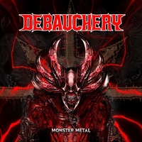 Debauchery - Monster Metal - CD - Unisex - multicolor