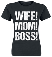 Familie & Freunde - Wife! Mom! Boss! - T-shirt - Vrouwen - zwart