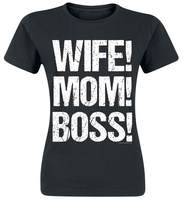Familie & Freunde - Wife! Mom! Boss! - T-shirt - Vrouwen - zwart