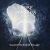 Figure Of Speechless - Tunnel at the end of the light - CD - Unisex - multicolor