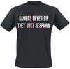 Gamers Never Die - Gamers Never Die - T-shirt - Mannen - zwart