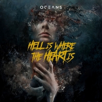 Oceans - Hell is where the heart is - CD - Unisex - multicolor
