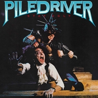 Piledriver - Stay ugly - CD - Unisex - multicolor
