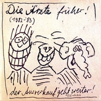 Ärzte,  Die - Die Ärzte Früher! (1982 - 1983) - CD - Unisex - multicolor