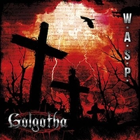 W.A.S.P. - Golgotha - CD - Unisex - multicolor