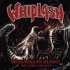 Whiplash - Message in blood - CD - Unisex - multicolor