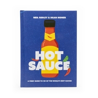 Hot Sauce - A fiery guide to 101 of the world