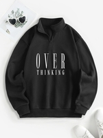 Quarter Zip Letter OVERTHINKING Graphic Thermal Fleece Lined Sweatshirt L Black