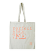 Tote The Perfect Bag